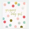 Greeting Cards * | Clearance Caroline Gardner Gorgeous Baby Girl Card White