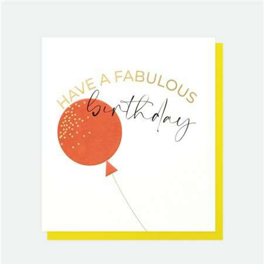 Greeting Cards * | Outlet Caroline Gardner Have A Fabulous Birthday Card White